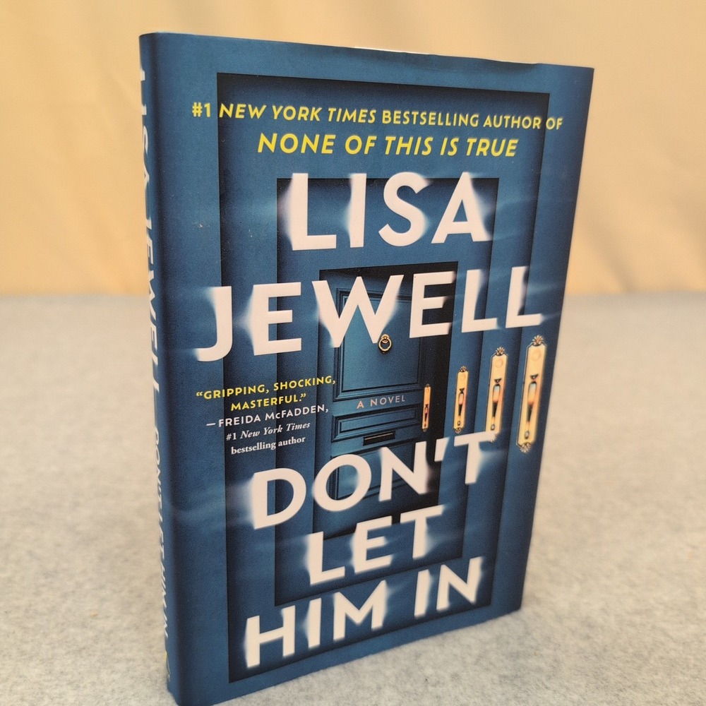 Don't Let Him In by Lisa Jewell Hardcover Psychological Thriller 2024 Novel - Picture 1 of 4